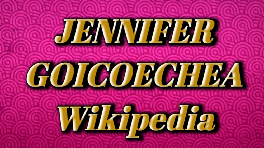 Jennifer Goicoechea Wikipedia: Net Worth, Age and More!