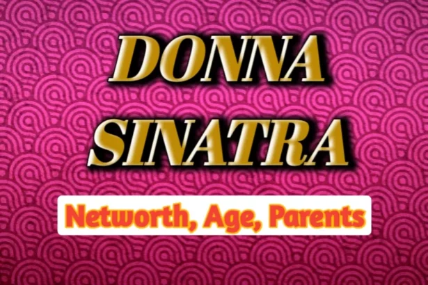 Donna Sinatra D'Alessandro: Net Worth, Age & Parents